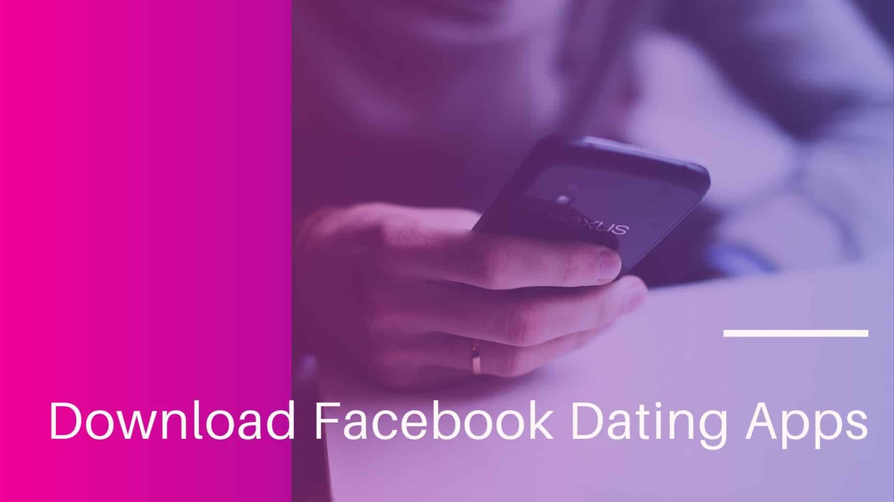 download-facebook-dating-apps-dating-app-in-facebook